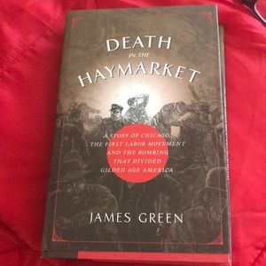 Death in the Haymarket hardcover by James Green